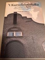't karsefebriekske Frank van Lieshout, Boeken, Geschiedenis | Stad en Regio, Ophalen of Verzenden, Zo goed als nieuw, Frank van Lieshout