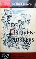 A. den Doolaard - De druivenplukkers (Ex.3), Ophalen of Verzenden, Gelezen, Nederland
