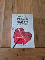 Priscilla van Gastel - Zonder jou, Priscilla van Gastel; Chantal van Gastel, Ophalen of Verzenden, Zo goed als nieuw, Nederland