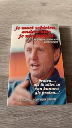 Johan Cruijff - Je moet schieten, anders kun je niet scoren, Johan Cruijff, Ophalen of Verzenden, Zo goed als nieuw, Balsport