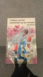 Paul Biegel - Virgilius van Tuil overwintert bij de mensen, Gelezen, Ophalen of Verzenden, Paul Biegel