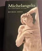 Michelangelo: The Achievement of Fame - Michael Hirst, Ophalen of Verzenden, Zo goed als nieuw, Kunst en Cultuur