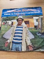Herman Berkien , waar is toch m'n caravan, Ophalen of Verzenden, Zo goed als nieuw, Nederlandstalig