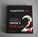 Ongehutste pot 2 - tweede kookschrift van Librije's Atelier, Boeken, Kookboeken, Ophalen of Verzenden, Zo goed als nieuw