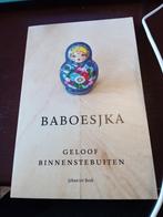 Johan ter Beek – Baboesjka geloof binnenstebuiten, Christendom | Protestants, Ophalen of Verzenden, Zo goed als nieuw, Johan ter Beek