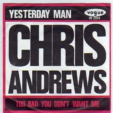 Chris Andrews- Yesterday Man