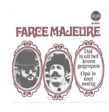 Farce Majeur- Dat is uit het leven gegrepen beschikbaar voor biedingen