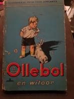 Ollebol en Witoor - Oud kinderboek, Ophalen of Verzenden, Gelezen, Onbekend, Sprookjes