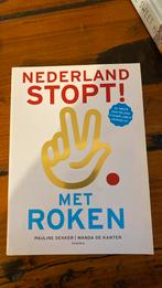 Pauline Dekker - Nederland stopt! Met roken, Verzenden, Zo goed als nieuw, Pauline Dekker; Wanda de Kanter