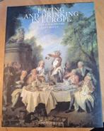 Eating and drinking in Europe. A cultural History., Ophalen of Verzenden, Zo goed als nieuw, Leo Moulin, Europa