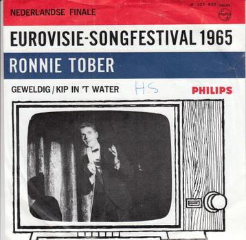 Vinyl-Single -1965- Ronnie Tober –Geweldig / Kip In 't Water beschikbaar voor biedingen
