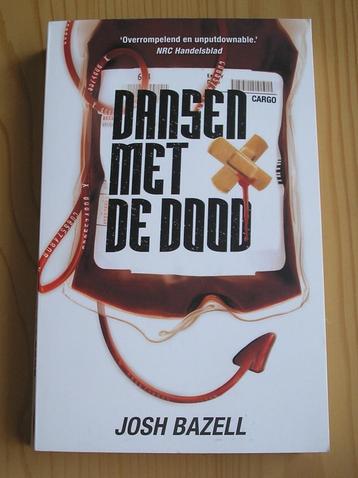 Dansen met de Dood - Josh Bazell