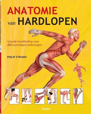 Anatomie van hardlopen - Philip Striano  beschikbaar voor biedingen