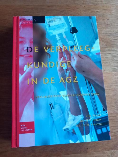 J.A.M. Kerstens - De verpleegkundige in de AGZ, Boeken, Wetenschap, Zo goed als nieuw, Ophalen of Verzenden