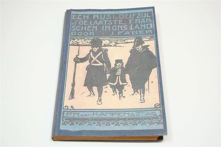 Een Rus te Delfzijl — De laatste Franschen [1922], Boeken, Geschiedenis | Stad en Regio, Gelezen, Ophalen of Verzenden