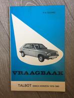 Vraagbaak Talbot of Simca Horizon 1978-1980 P.H. Olving, Auto diversen, Handleidingen en Instructieboekjes, Ophalen of Verzenden