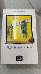 Ha/bah naar school, Verzenden, Zo goed als nieuw