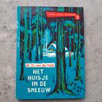 Het huisje in de sneeuw - W.G. van de Hulst, Ophalen of Verzenden, Gelezen, Fictie algemeen