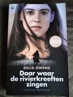 Delia Owens - Daar waar de rivierkreeften zingen, Boeken, Ophalen of Verzenden, Zo goed als nieuw, Delia Owens