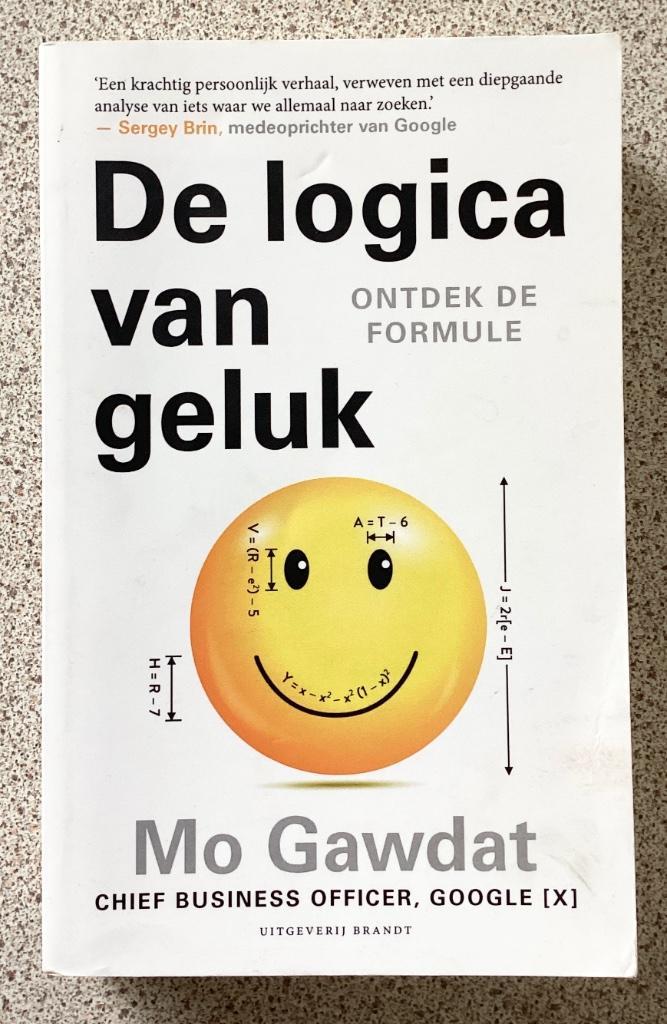 De logica van geluk - Mo Gawdat, Boeken, Psychologie, Ophalen of Verzenden