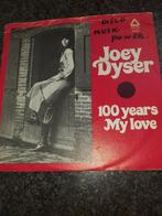 Joey Dyser – 100 Years / My Love, Cd's en Dvd's, Gebruikt, 7 inch, Single, Ophalen of Verzenden