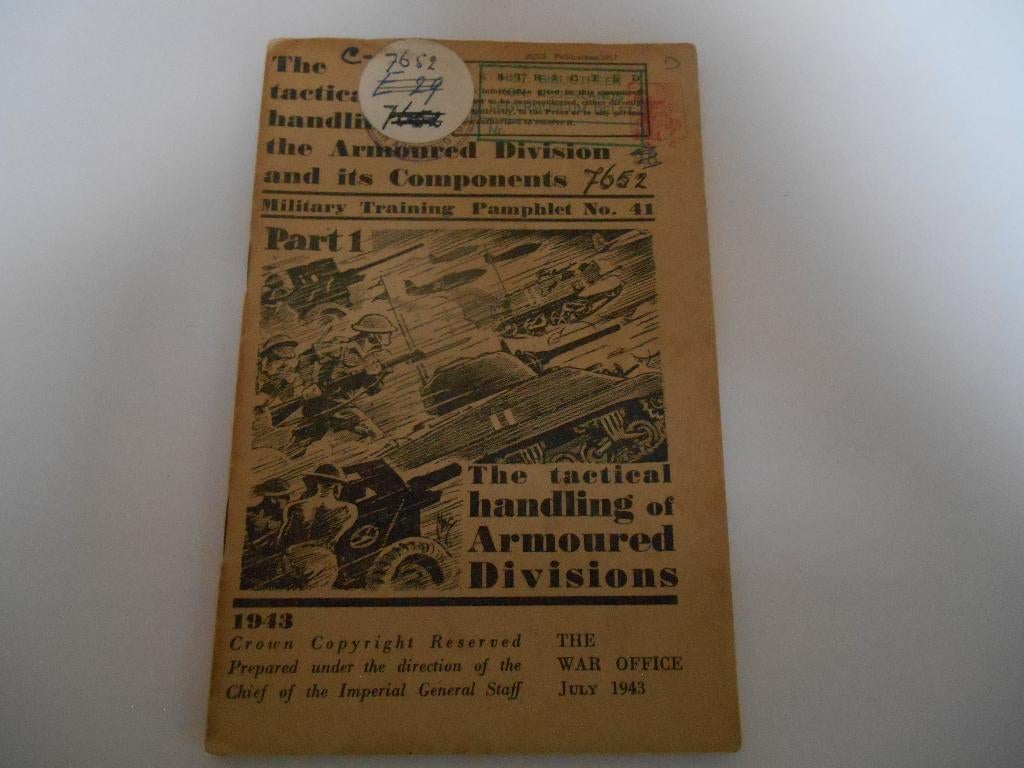 boek1943 WW2 the tactical handling of armoured divisions p 1, Verzamelen, Ophalen, Landmacht, Engeland, Boek of Tijdschrift