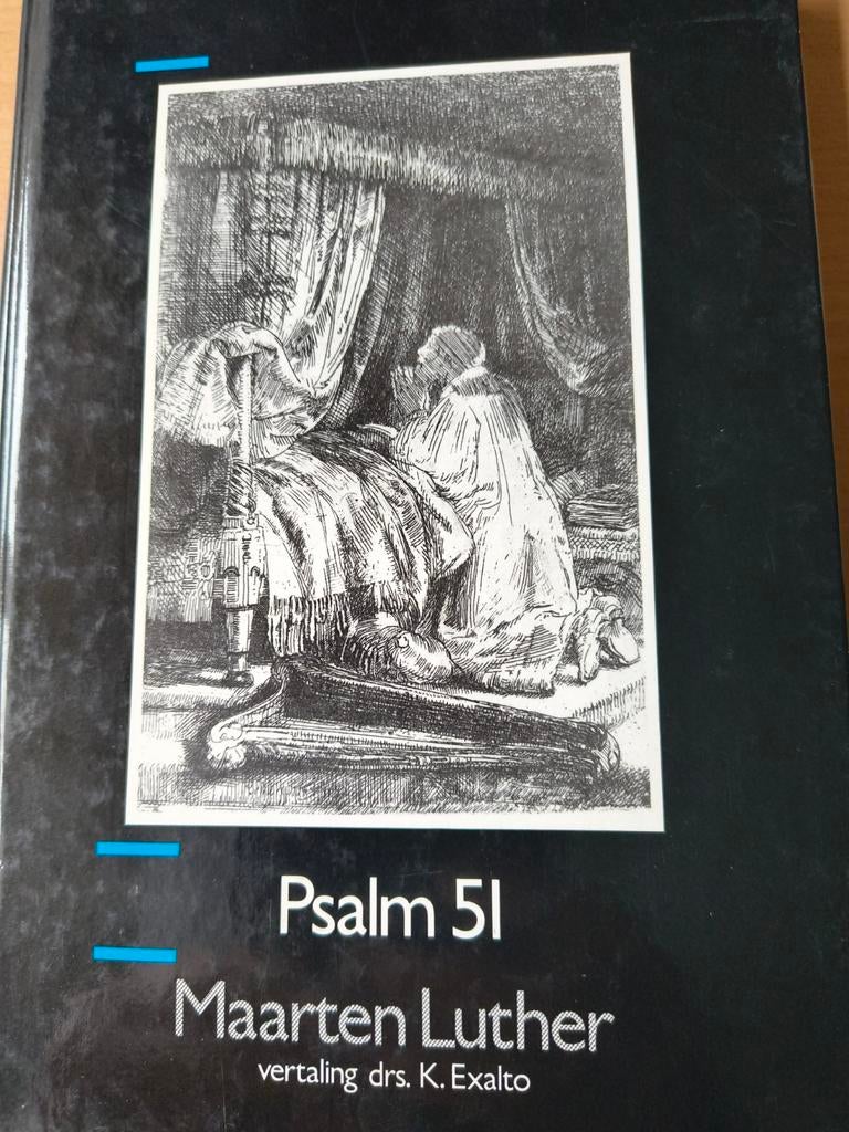 Psalm 51. Maarten Luther / Drs K Exalto, Maarten Luther / Drs K Exalto, Christendom | Protestants, Ophalen of Verzenden, Zo goed als nieuw