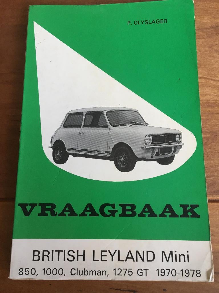 Vraagbaak Mini 850, Mini1000, Mini Clubman, Mini 1275 '70-78, Ophalen of Verzenden