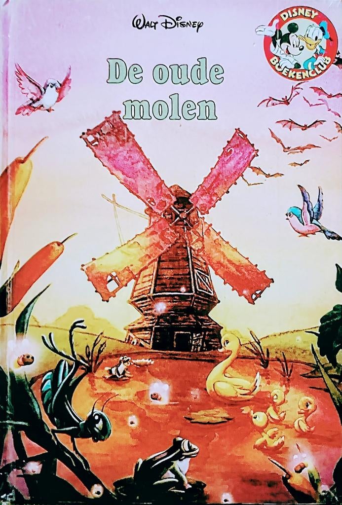 De Oude Molen, Gelezen, Fictie algemeen, Ophalen of Verzenden, Walt Disney.