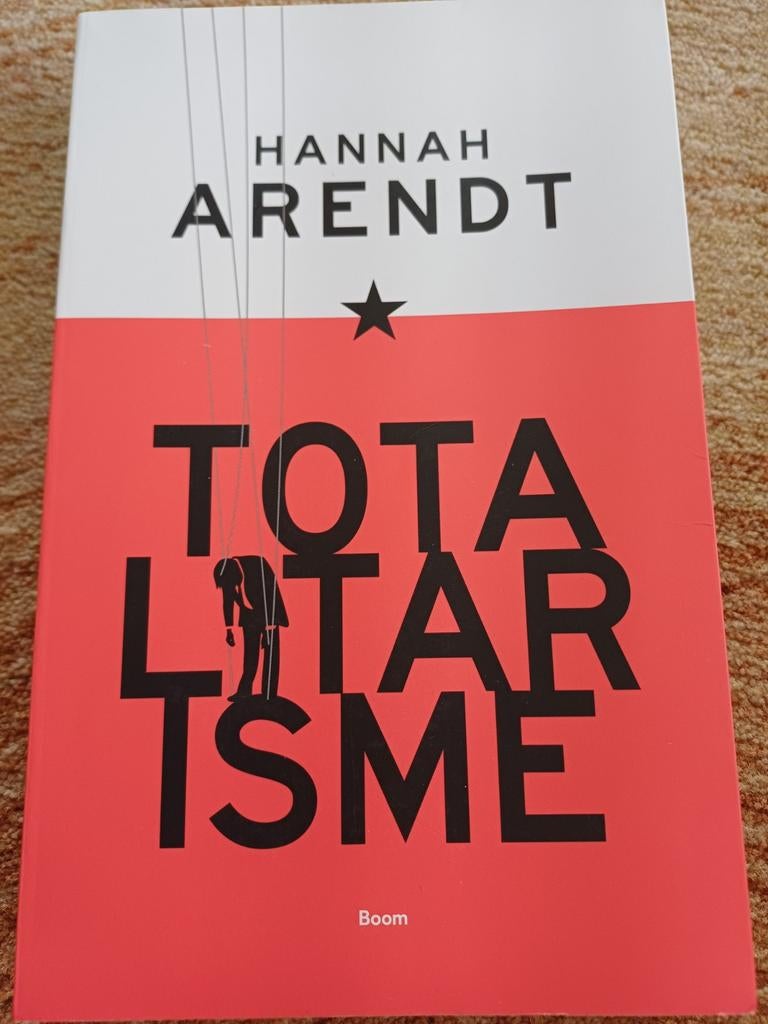 Hannah Arendt - Totalitarisme, Boeken, Politiek en Maatschappij, Zo goed als nieuw, Politiek en Staatkunde, Wereld, Ophalen of Verzenden