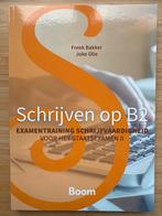 Schrijven op B2: Examentraining Schrijfvaardigheid Staatsexa, Ophalen of Verzenden, Alpha, Zo goed als nieuw, Overige niveaus