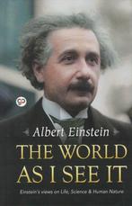 Albert Einstein, The world as I see it., Boeken, Ophalen of Verzenden, Nieuw, Natuurwetenschap