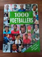 1000 Voetballers - De beste spelers aller tijden, Ophalen of Verzenden, Zo goed als nieuw, Diverse auteurs, Balsport