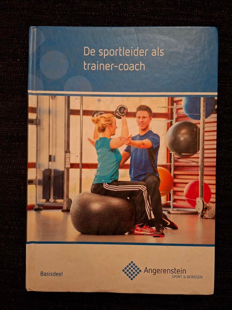 De sportleider als trainer coach, Boeken, Patrick Tummers; Ton van der Eerden, Ophalen of Verzenden, Zo goed als nieuw, Nederlands