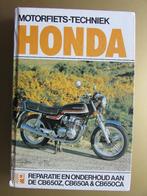 1981 boek: Reparatie & Onderhoud Honda CB650, Nederlands, Ophalen of Verzenden, Zo goed als nieuw, Merk of Model