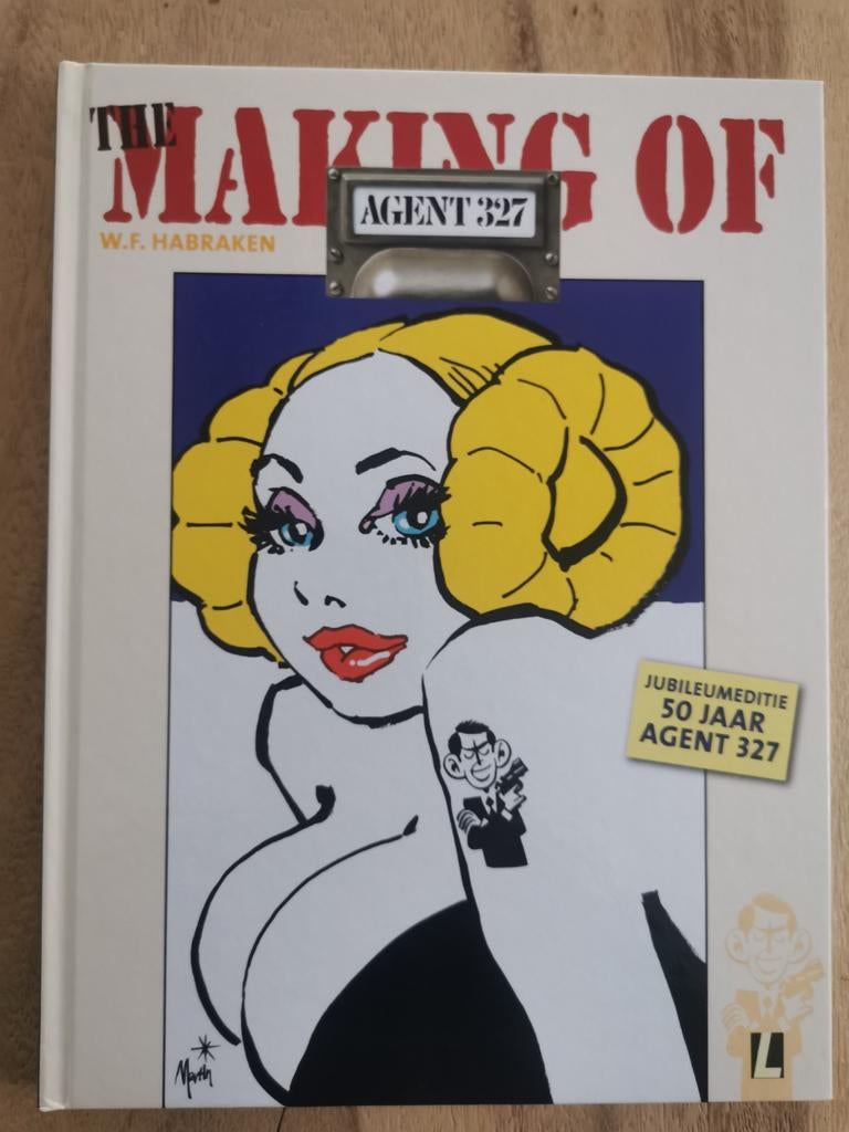 Agent 327 - The Making of... 50 jaar Agent 327 deel 04, Eén stripboek, Ophalen of Verzenden, W.F. Habraken, Zo goed als nieuw