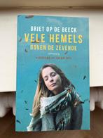 Griet Op de Beeck - Vele hemels boven de zevende, Boeken, Ophalen, Zo goed als nieuw, Griet Op de Beeck