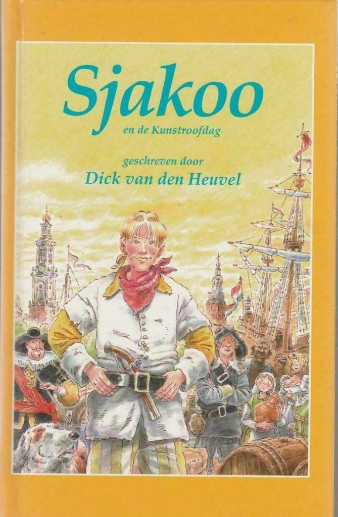 Sjakoo en de kunstroofdag- Dick van den Heuvel, Boeken, Ophalen of Verzenden, Zo goed als nieuw, Dick van den Heuvel