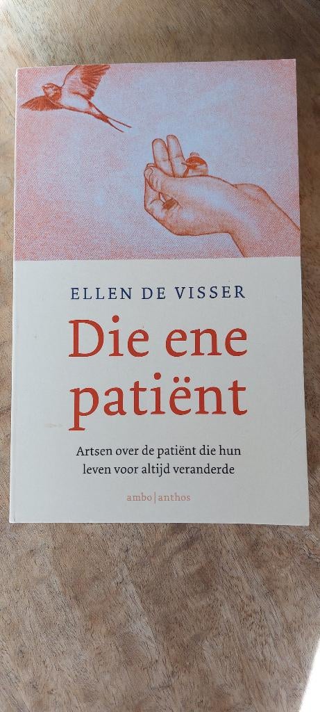 Die ene patiënt, Boeken, Ophalen of Verzenden, Zo goed als nieuw, Ellen de Visser