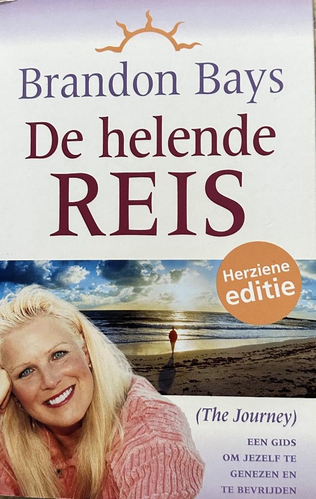 Brandon Bays De helende reis Herziene editie, Ophalen of Verzenden, Zo goed als nieuw, Overige onderwerpen, Achtergrond en Informatie