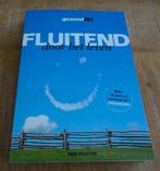 Fluitend door het leven - Ben Bouter - GezondNu = NIEUW BOEK, Ophalen of Verzenden, Nieuw, Ben Bouter