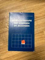 Gedragstherapie met kinderen en jeugdigen, Ophalen of Verzenden, Zo goed als nieuw, Ontwikkelingspsychologie