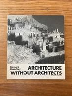 Architecture without Architects bernard rudofsky, Boeken, Verzenden, Zo goed als nieuw