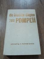 De Laatste Dagen van Pompeii - Edward Bulwer-Lytton, Boeken, Ophalen of Verzenden, Gelezen, Edward Bulwer-Lytton, Nederland