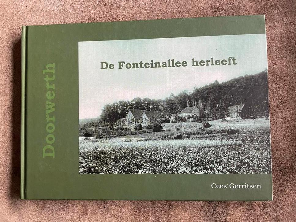 Doorwerth - De Fonteinallee herleeft, Boeken, Geschiedenis | Stad en Regio, Ophalen of Verzenden, 20e eeuw of later, Gelezen