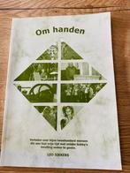 Om handen. Leo Sikkers, Ophalen of Verzenden, 20e eeuw of later, Zo goed als nieuw