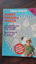 Mon tricot,  kunstbreien en haken, Hobby en Vrije tijd, Breien en Haken, Ophalen of Verzenden, Zo goed als nieuw, Haken, Patroon of Boek