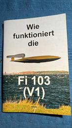 V1 Hoe funktioneerd deze.Duitstalig, Ophalen of Verzenden, Landmacht, Duitsland, Boek of Tijdschrift
