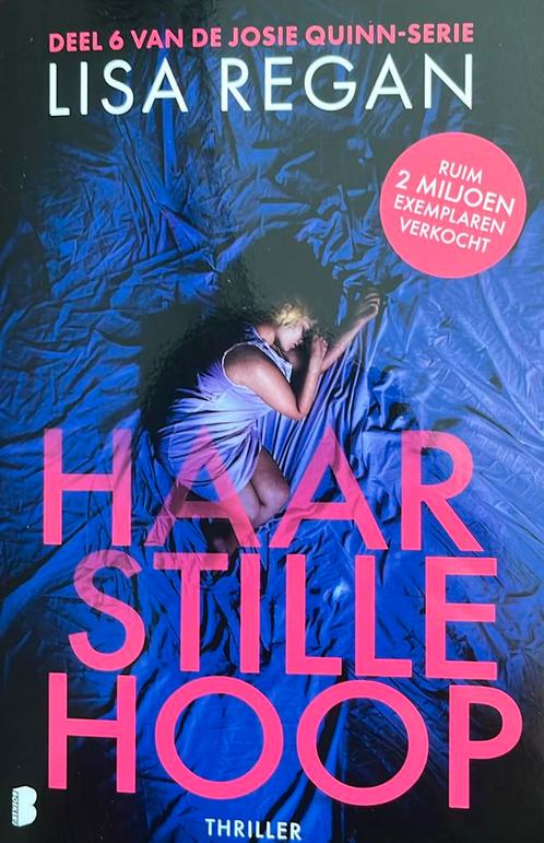 Nieuw lisa regan, haar stille hoop, Josie Quinn, Boeken, Thrillers, Nieuw, Nederland, Ophalen of Verzenden