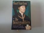 Bart Van Loo - De Bourgondiërs, Bart van Loo, 15e en 16e eeuw, Ophalen of Verzenden, Zo goed als nieuw